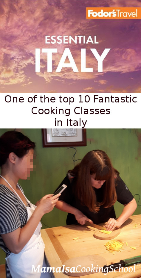 Fodor's Essential Italy 2020 - Mama Isa's Cooking School One of the Top 10 Fantastic Cooking Classes in Italy